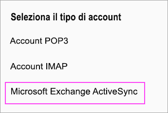Selezionare Microsoft Exchange ActiveSync