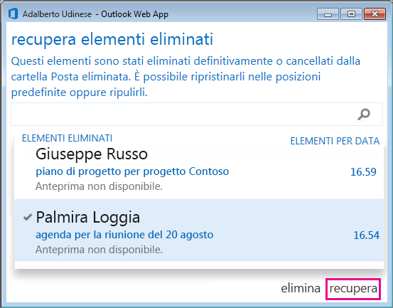 Finestra di dialogo Recupera elementi eliminati in Outlook Web App