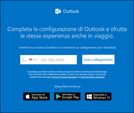 È possibile immettere il numero di telefono per installare Outlook per iOS o Outlook per Android.