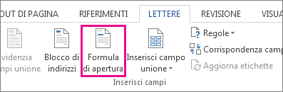 Screenshot della scheda Lettere di Word, con il comando Formula di apertura evidenziato.