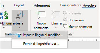 Nel menu Lingua della scheda Revisione fare clic su Imposta lingua di modifica.