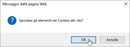 Finestra di dialogo di conferma dell'eliminazione dell'elemento con l'opzione Elimina evidenziata