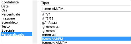 Finestra di dialogo Formato celle, comando Personalizzato, tipo h:mm AM/PM