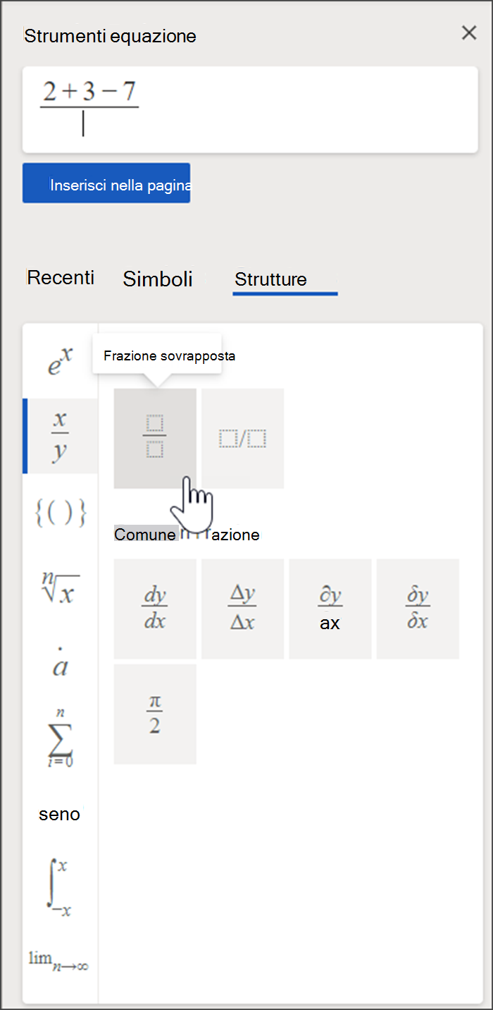 Pannello laterale di Strumenti equazione contenente una casella in cui creare una bozza dell'equazione e una libreria di strutture e simboli