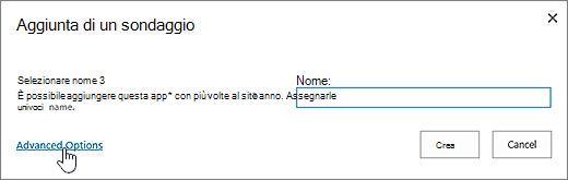 Finestra di dialogo per l'aggiunta di un sondaggio con Opzioni avanzate evidenziato