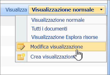 Menu Visualizza di SharePoint 2007 con Modifica visualizzazione evidenziata