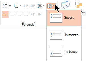 Il menu Allinea testo sulla barra multifunzione consente di decidere se il testo è allineato verticalmente all'inizio o alla fine del contenitore oppure al centro verticalmente al centro.