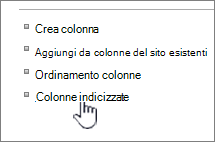 Collegamento Colonne indicizzate nella pagina Impostazioni elenco o Raccolta