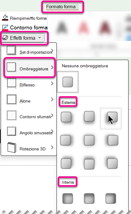 Nel menu Effetti forma della scheda Formato forma sono disponibili le opzioni Effetto ombreggiatura.
