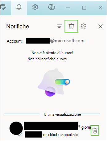 Usare l'icona delle notifiche e quindi selezionare Elimina per spostare le notifiche