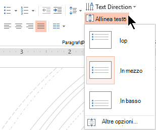 Il menu Allinea testo sulla barra multifunzione consente di decidere se il testo è allineato verticalmente all'inizio o alla fine del contenitore oppure al centro verticalmente al centro.