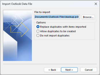 [Outlook データ ファイルのインポート] 画面で、インポートする .pst ファイルを参照して見つけます。 重複を処理する方法のオプションから選択します。