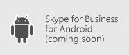 Android 版 Skype for Business