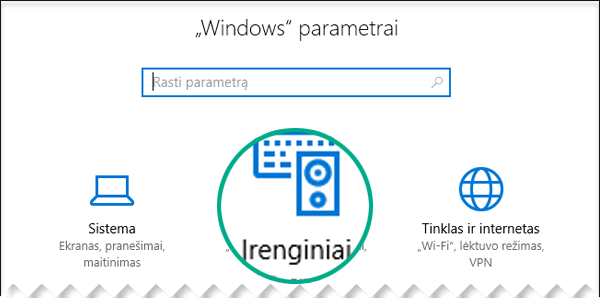 Pasirinkite įrenginius dialogo lange „Windows“ parametrai