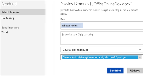 Bendrinimo dialogo lango, kuriame rodoma parinktis „Gavėjai turi prisijungti naudodami  „Microsoft“ paskyrą“, ekrano kopija