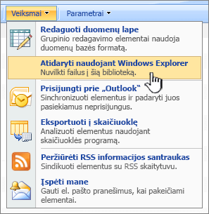 Parinktis Atidaryti naudojant Windows Explorer" meniu dalyje Veiksmai