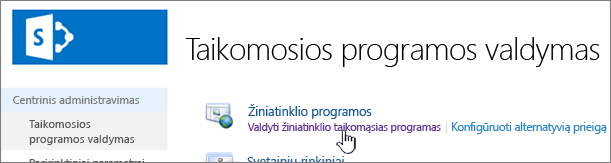 Centrinis administravimas su pažymėta parinktimi Valdyti žiniatinklio taikomąsias programas