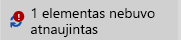 Elementas neatnaujintas pranešimas ir piktograma