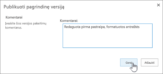 Užpildykite komentarą ir spustelėkite Gerai