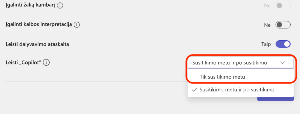 Išplečiamasis meniu su parinktimis leisti „Copilot“ tik susitikimo metu arba susitikimo metu ir po jo.