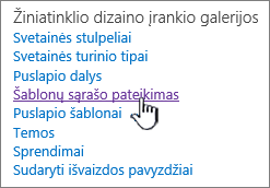 Sąrašo šablonų saitas svetainės parametrų puslapyje