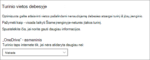 "Windows 10" saugyklos išplečiamasis sąrašas, skirtas pasirinkti, kada padaryti "OneDrive" failus tik internetu