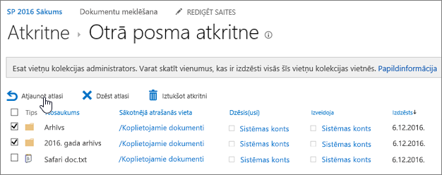 SharePoint 2nd līmeņa atkritne ar iezīmētu atjaunošanas pogu