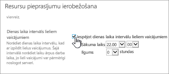 Centrālās administrēšanas lietojumprogrammas iestatījumu lapa ar iezīmētu ikdienas laika logu