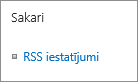 Saraksta saziņas (RSS) iestatījumi