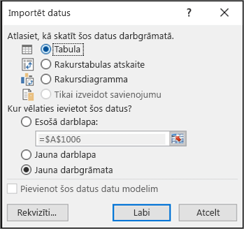 Datu importēšanas dialoglodziņš no Excel 2016