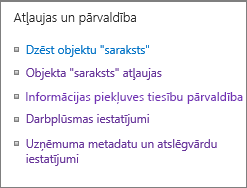 Saraksta atļaujas un pārvaldības iestatījumu saites