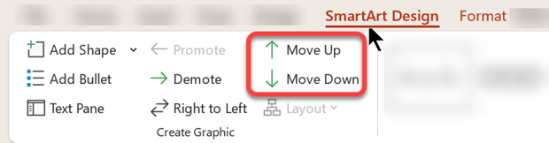 Opcijas Pārvietot augšup un Pārvietot lejup palīdz precīzi novietot katru formu SmartArt grafikā.
