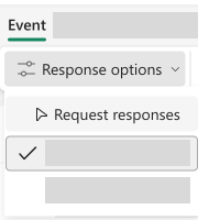 Zoomed in view of the event compose form. Tiek atvērta nolaižamā izvēlne "Atbildes opcijas", un kursors ir novietots virs opcijas "Pieprasīt atbildes".