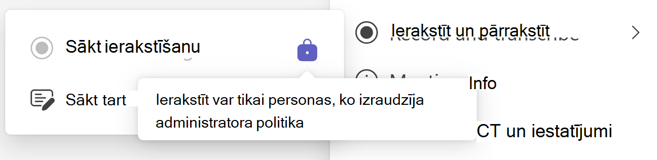 Teams pogas Sākt ierakstīšanu ekrānuzņēmums ar bloķēšanas ikonu un rīka padomu