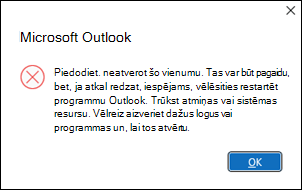 Kļūda Programmā Outlook tiek atvērti sešdesmit e-pasta ziņojumi