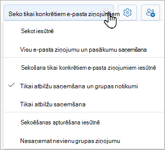 Nolaižamajā sarakstā būs redzamas tālāk norādītās opcijas: sekošana iesūtnei, sekošana tikai konkrētiem e-pasta ziņojumiem iesūtnē vai sekošanas apturēšana iesūtnē.