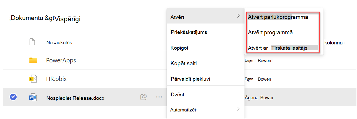 ekrānuzņēmums, kurā redzamas trīs atvērtas dokumenta opcijas.