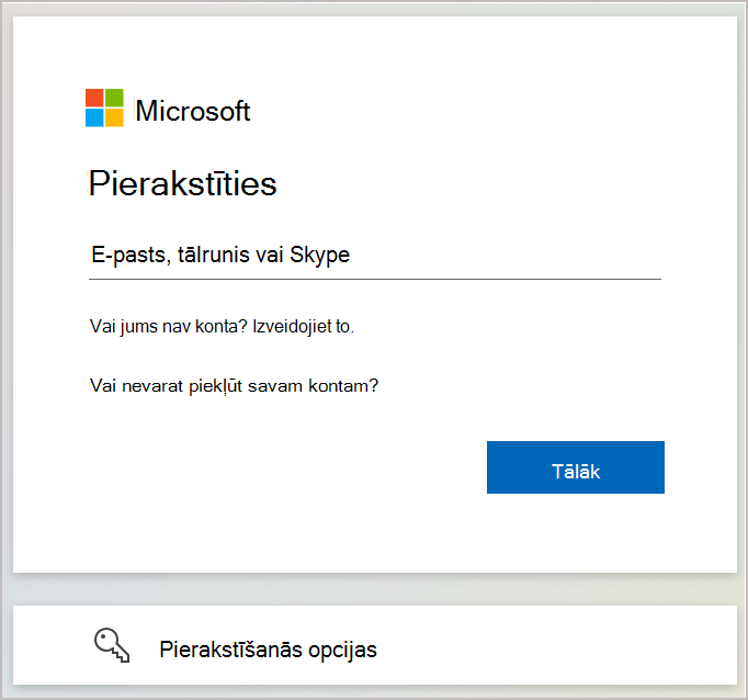 Ekrānuzņēmums, kurā redzams pierakstīšanās dialoglodziņš, kurā varat ievadīt ar savu Microsoft kontu saistīto e-pasta adresi vai tālruņa numuru.