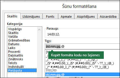 Piemērs dialoga Formāts > Šūnas > Numurs > Pielāgots lietošanai, lai programma Excel jums izveidotu formāta virknes.
