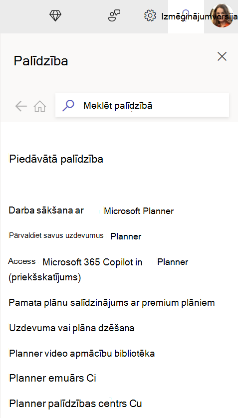 Atlasiet pogu ? ikonas tīmekļa Planner, lai piekļūtu mūsu palīdzības rūtij un saņemtu jautājumus