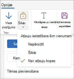 Izveidojiet jaunu ziņojumu, lentē atlasiet Opcijas un pēc tam atlasiet Šifrēt, lai skatītu trīs ziņojuma atļauju opcijas.