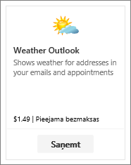 Ekrānuzņēmums ar Outlook pievienojumprogrammu Weather, kas pieejama kā bezmaksas izmēģinājumversija vai maksas versija.