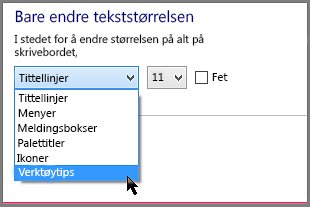 Formatinnstillinger for verktøytips i Windows 8