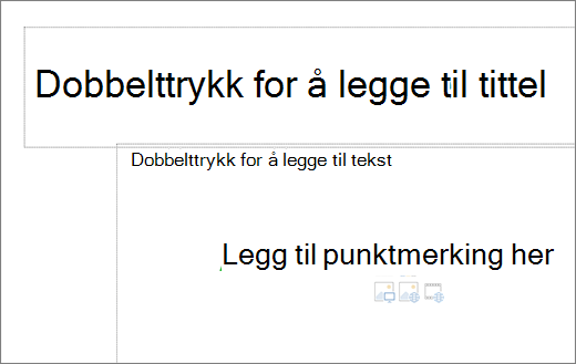 Bilde av tom tittelboks og tom tekstboks for å vise hvor punktmerkingen vil fungere.