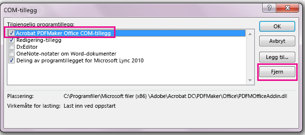 Merk av for Acrobat PDFMaker Office COM-tillegg, og klikk Fjern.
