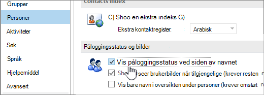 Folk-fanen i dialogboksen Alternativer med Vis påloggingsstatus uthevet