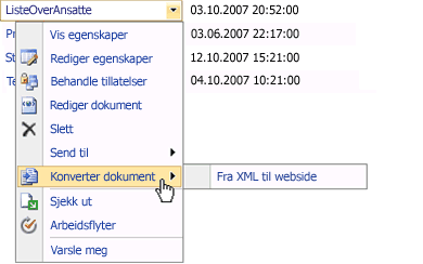 Kommandoen Konverter dokument i Office SharePoint Server 2007