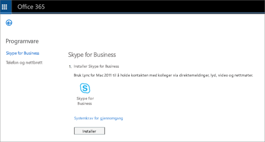Et bilde av installasjonsiden vises hvis du har abonnement for Skype for Business Online