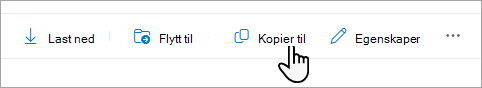 Kommandoen Kopier til på oppgavelinjen.