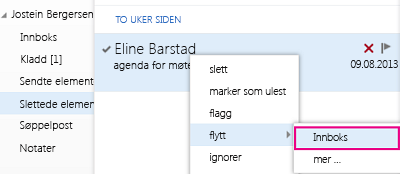 Menybane du kan bruke til å gjenopprette element fra Slettede elementer-mappen i Outlook Web App